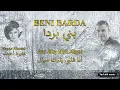BENI BARDA | ابناء بردا | Ana Alby Eleik Mayal | أنا قلبي إليك ميال | فايزة أحمد | Fayza Ahmed