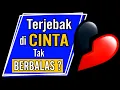 Download Lagu 7 Langkah Saat Terjebak di Cinta Tak Berbalas , Cinta Bertepuk Sebelah Tangan