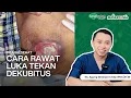Lagu [TUTORIAL] Gimana Cara Mudah Rawat Luka Tekan Dekubitus? | Kanal Sehat by Metcovazin