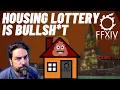 The FFXIV Housing Lottery is a Failure