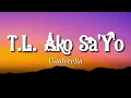 TL Ako Sa'Yo (Lyrics) | Cinderella
