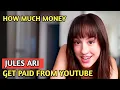 Jules Ari How Much Money Does Jules Ari Channel Earn From Youtube