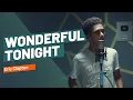 Download Lagu Wonderful Tonight - Eric Clapton (Cover by My Marthynz)