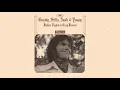 Crosby, Stills, Nash & Young - Our House (Early Version) [Official Audio]