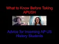 What to Know Before Taking APUSH Advice for Incoming AP US History Students