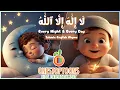Download Lagu La ilaha illallah | Islamic Kids Rhyme | 3D Animated Nasheed for Children
