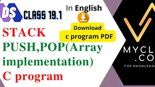 DS 19 1-STACK Array implementation -PUSH POP operations IN ENGLISH C program