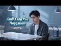 Download Lagu 4TCHAN - JANJI YANG KAU TINGGALKAN