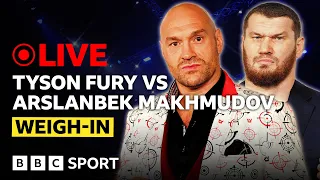 Tyson Fury vs Arslanbek Makhmudov Weigh-In Undercard BBC Sport