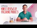 Hyaluronic Acid Explained by a Dermatologist JCPenney