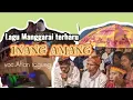 Download Lagu Lagu Manggarai terbaru__INANG AMANG-_-voc.Afian Ragung#sʜᴏʀᴛ #ntthits #wagal.