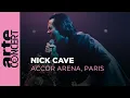Download Lagu Nick Cave and The Bad Seeds - Accor Arena, Paris - ARTE Concert