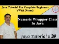 Numeric Wrapper Class In Java Basic Understanding In Java By Harvinder Singh