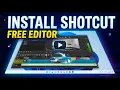 How to Download Install Shotcut on Windows PC