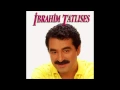 Ibrahim Tatlises - Söylim Mi
