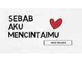 Download Lagu Sebab Aku Mencintaimu -Puisi Wira Nagara