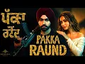 Lagu PAKKA RAUND (Official Video) | Lyrics Ali Arman | Meehkma Music | Latest Punjabi Song 2026
