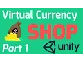Virtual Currency Shop Tutorial - Part 1 Unity C JSON