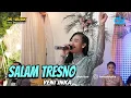 Download Lagu Cantik Banget Ratu Ambyar... YENI INKA - SALAM TRESNO || DK MUSIK SO..SO..HO..HA