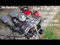 Hei Distributor install SBC BBC Initial timing within in a few degrees on first start up