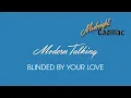 Download Lagu MODERN TALKING Blinded By Your Love