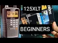UNIDEN UNC125XLT BEGINNERS LEARNING GUIDE - 2023