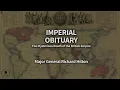 Imperial Obituary by Major General Richard Hilton