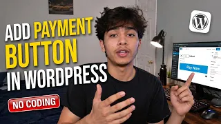 How to Add a Payment Button in WordPress - 2026 (Simple & Fast, No Coding)