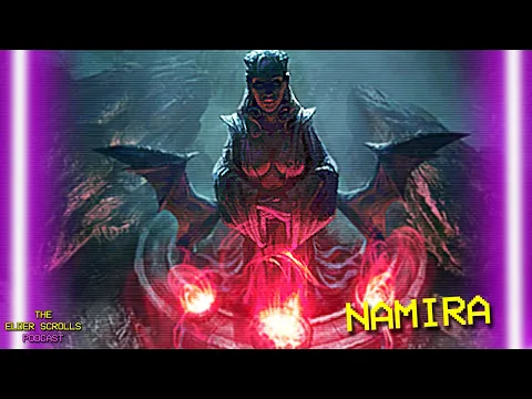 Download MP3 Namira, The Daedric Prince of Darkness \u0026 Lady of Decay | The Elder Scrolls Podcast #46