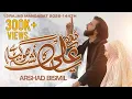 Lagu MUJHY YA ALI KA NASHA HOGAYA HAI |13 RAJAB MANQABAT 2026 | ARSHAD BISMIL | QASIDA E MOLA ALI A.S 