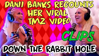 danii banks recounts her viral tmz video dtrh clips from ep 13