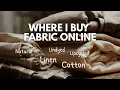 My go-to Sources for Natural Fibers Canadian Online Fabric Shops