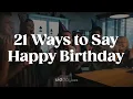 Download Lagu 21 Ways to Say Happy Birthday | Best Birthday Wishes