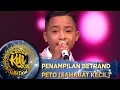 Download Lagu Terkeren! Penampilan Betrand Peto [SAHABAT KECIL] - WildCard KDI (19/8)