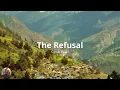 The Refusal - Close Read