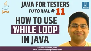Java for Testers - How to use While Loop in Java
