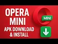 Opera Mini APK Download Guide Using Uptodown Website