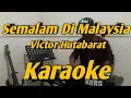 Download Lagu Semalam Di Malaysia Karaoke Melayu Viktor Hutabarat Korg Pa600