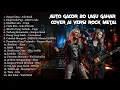 Lagu AUTO GACOR! 20 Lagu Galau Indonesia Cover AI Versi Rock Metal | Full Album Nonstop