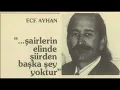 Ece Ayhan - İnsanların Kötüleri (Seslendiren: Ahmet Ali Uzun)