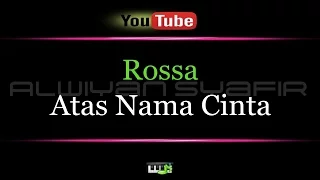 karaoke rossa atas nama cinta