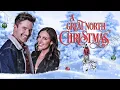 A Great North Christmas 2021 Trailer Laura Mitchell Jay Hindle Kat Fullerton