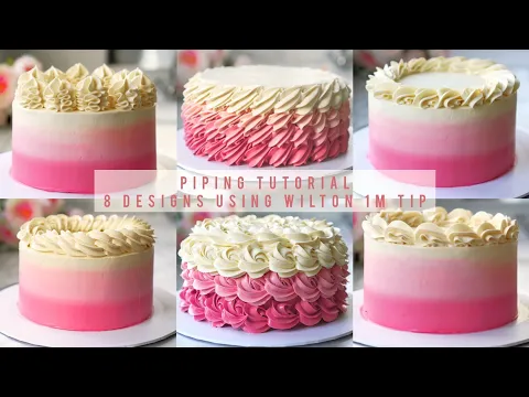 Download MP3 Piping Tutorial! Learn How to Pipe 8 Designs using Wilton 1M Tip! | Homemade Cakes | Mintea Cakes