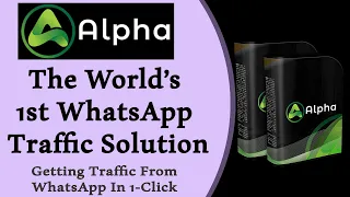 alpha suite the world s 1st whatsapp traffic solution alpha software review and bonus funnel 2021