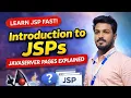 Introduction to JSPs JavaServer Pages Explained