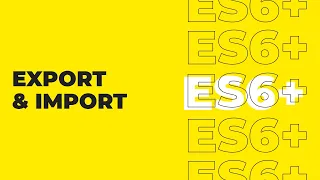 ES6 Tutorial For Beginners - Exporting And Importing Modules