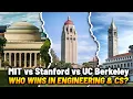 MIT vs Stanford vs UC Berkeley - Which Engineering School Actually Wins