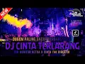 Download Lagu DUGEM TERBARU‼️DJ CINTA TERLARANG X TOR MONITOR KETUA X CINTA TAK DIRESTUI ~ NEW