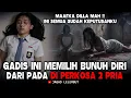 Gadis Ini Memilih Akhiri Didupnya Daripada Digilir Dua Pria || Cerita Horor Seram