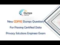 New CDPSE Dumps Questions For Passing Certified Data Privacy Solutions Engineer Exam